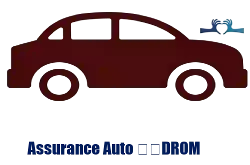 Assurance Auto ﻿﻿DROM
